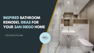 Bathroom remodel ideas San Diego