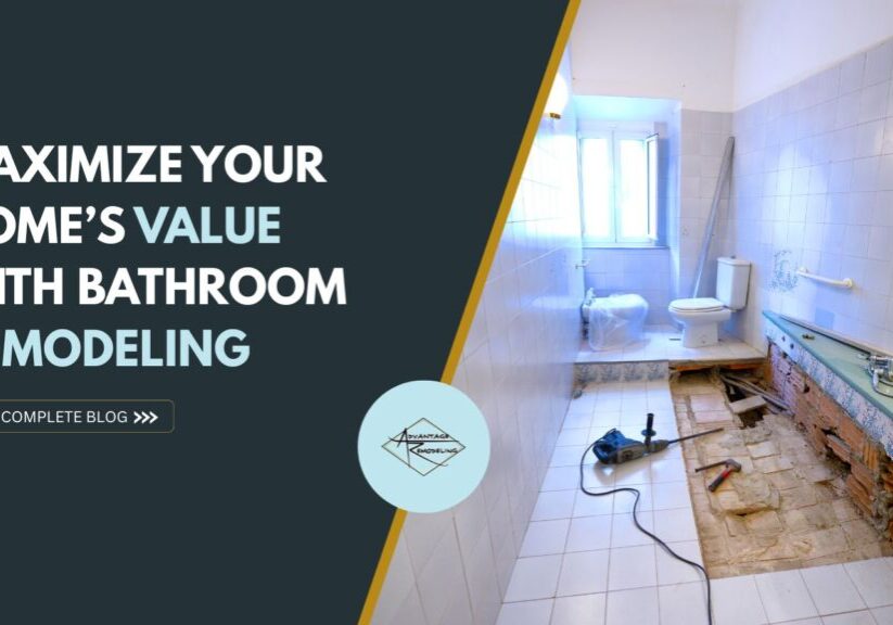 Maximize Your Home’s Value with Bathroom Remodeling